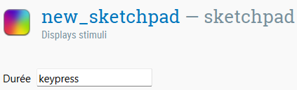 sketchpad item with "keypress" set as duration